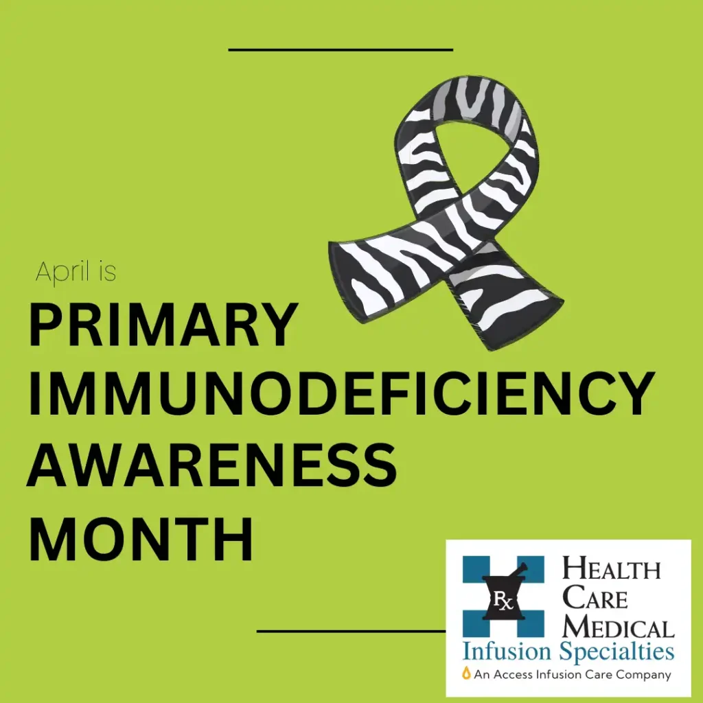 Primary Immunodeficiency Awareness Month