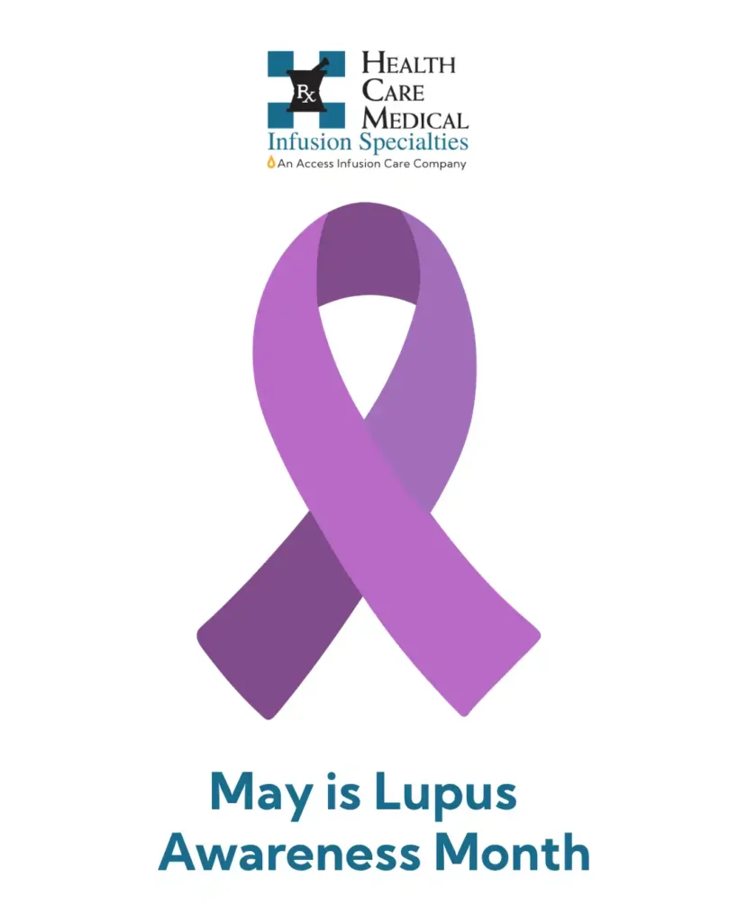 Lupus Awareness Month: Understanding Your Condition and How Infusion Therapy Can Help